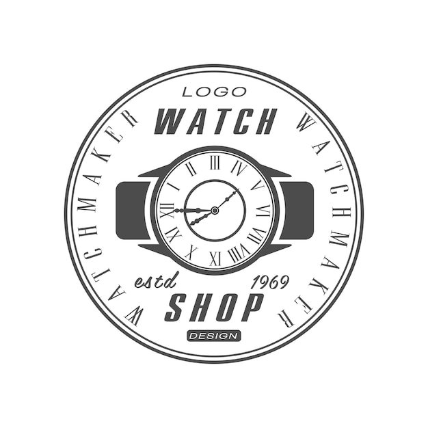 Watch shop estd 1969 logo design watchmaker badge monochrome vintage clock repair service emblem vector Illustration isolated on a white background