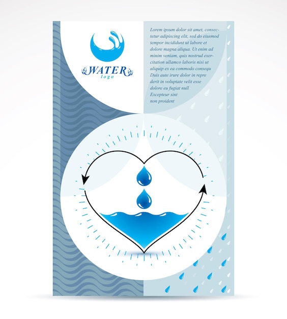 Water treatment company advertising flyer for use as marketing design idea. Global water circulation conceptual design, vector heart shape with direction arrows.