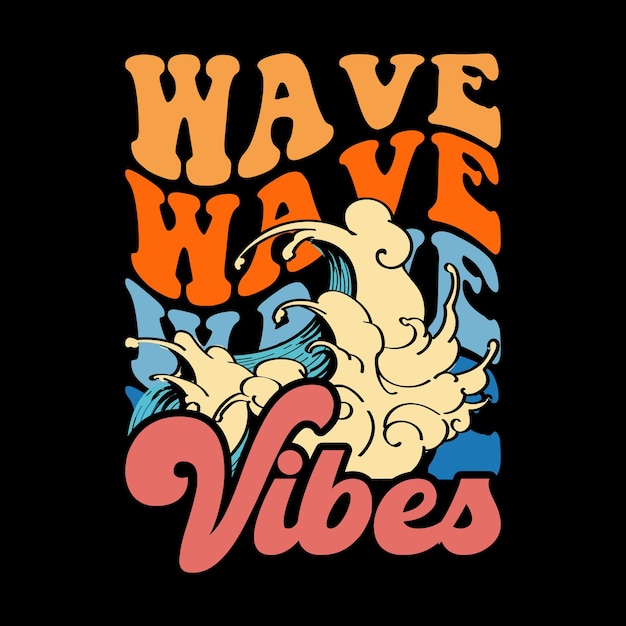 Wave Vibes Funny Surfing Summer Vacation Vintage Summer Tshirt Design