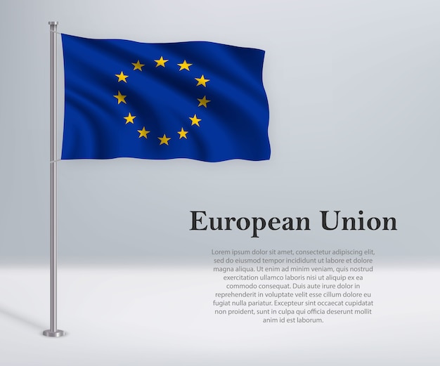 Waving flag of European Union on flagpole