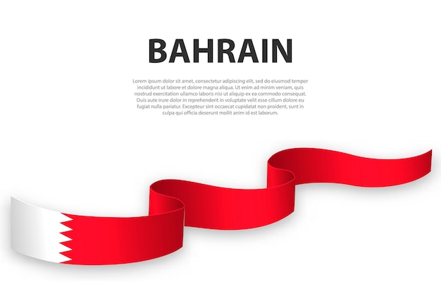 Waving ribbon or banner with flag of Bahrain Template for independence day poster design