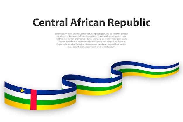 Waving ribbon or banner with flag of Central African Republic Template for independence day poster design