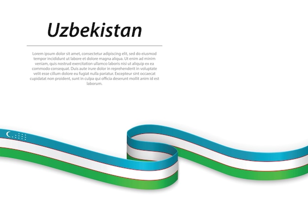 Waving ribbon or banner with flag of Uzbekistan Template for independence day poster design