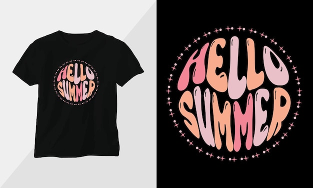 Wavy Retro Groovy Tshirt Design Quotes with Hello Summer Design vector Graphic Design