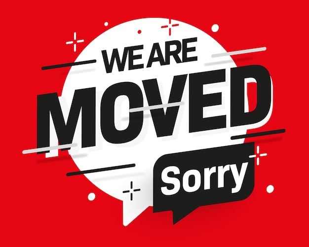 We are moved sorry shop information banner