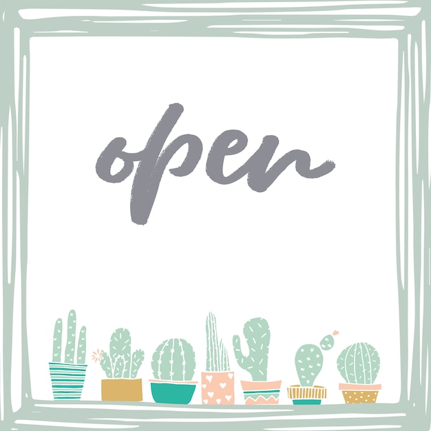 We are open poster for opening shop with green flowers frame. Hand drawn lettering design.