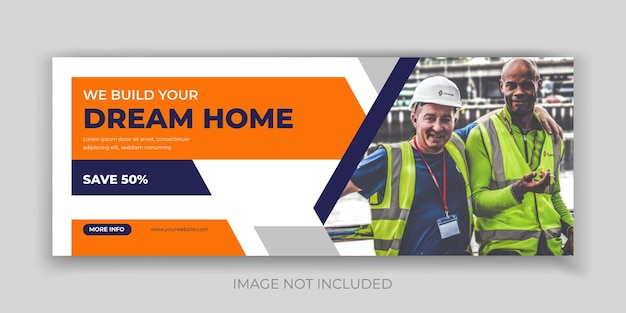 We build your home and construction socail media banner