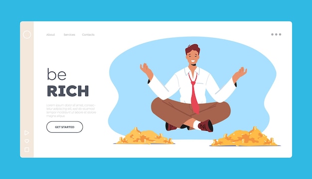 Wealth and Prosperity Landing Page Template. Rich Male Character Meditate Floating above Pile of Golden Coins. Successful Businessman Millionaire Enjoying with Money. Cartoon Vector Illustration