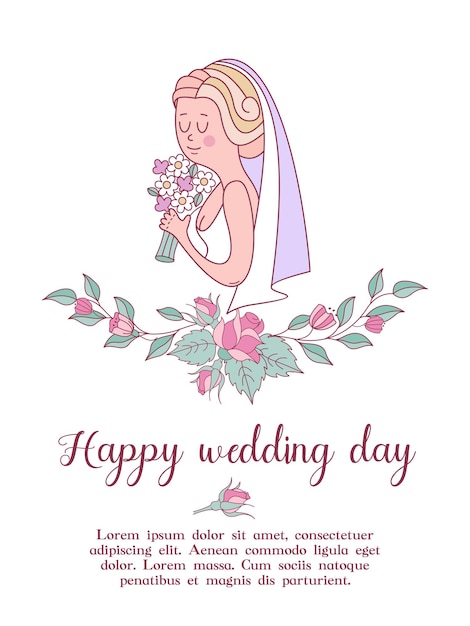 Vector wedding invitation. happy weddings. beautiful wedding card with a wreath of delicate wedding flowers and a beautiful bride with a bouquet in her hand. vector illustration with space for text.