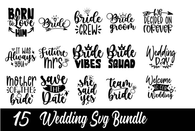 Vector wedding svg bundle  lettering quotes vectors illustrations