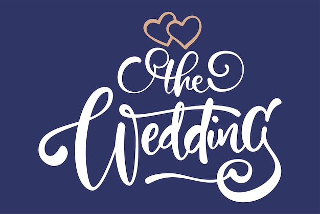 The wedding typography vector illustration