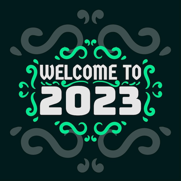 Welcome 2023 Lettering Background