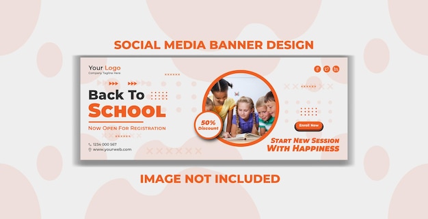 Welcome Back to School Social Media Banner Design Template