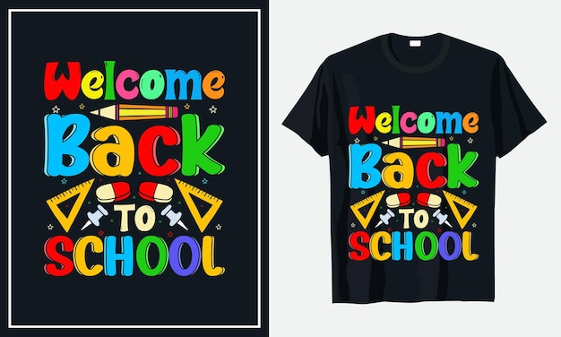 Welcome Back to school t shirt design premium vector