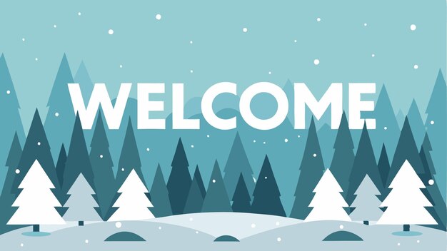 Vector welcome lettering with winter background