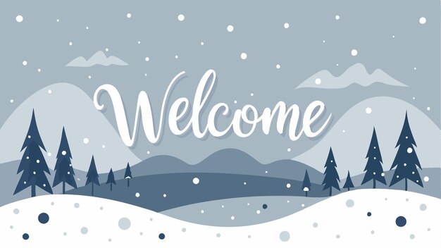 Vector welcome lettering with winter background