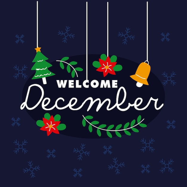 Welcome month december