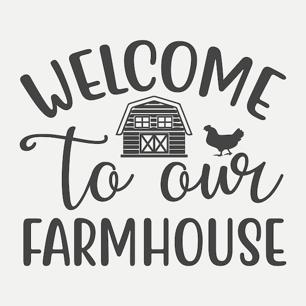 Welcome to our farmhouse