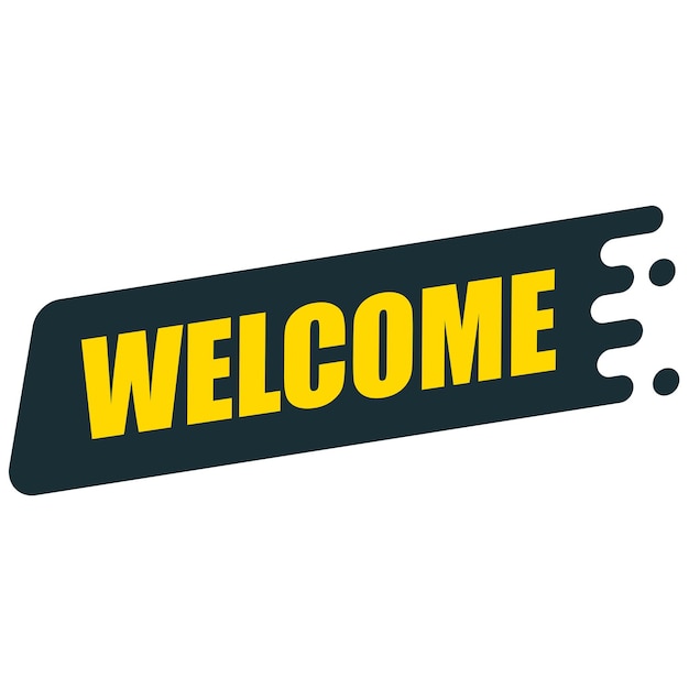 Welcome, speech bubble. Welcome text on ribbon