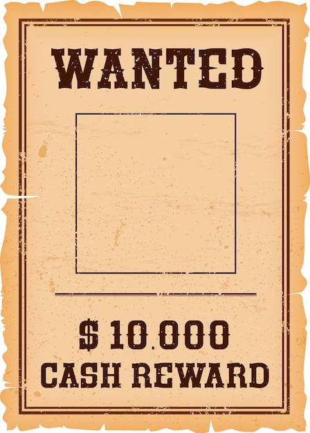 Western wanted banner or Wild West reward poster