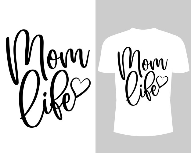 Vector a white t - shirt with black letters that say mother love life