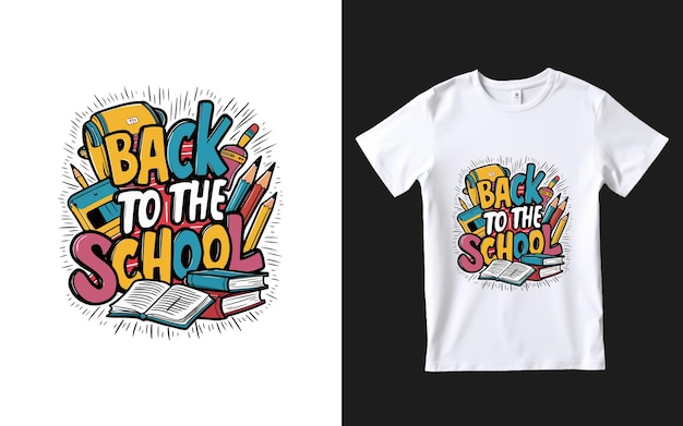 Vector a white t shirt with the words back to the school