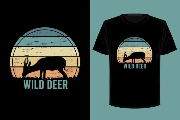 Wild deer vintage retro vintage t shirt design