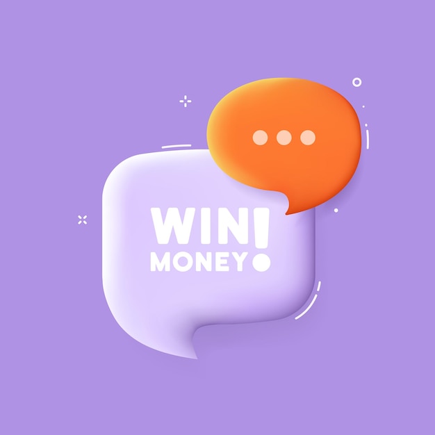 Win money Speech bubble with Win money text 3d illustration Pop art style Vector line icon for Business and Advertising