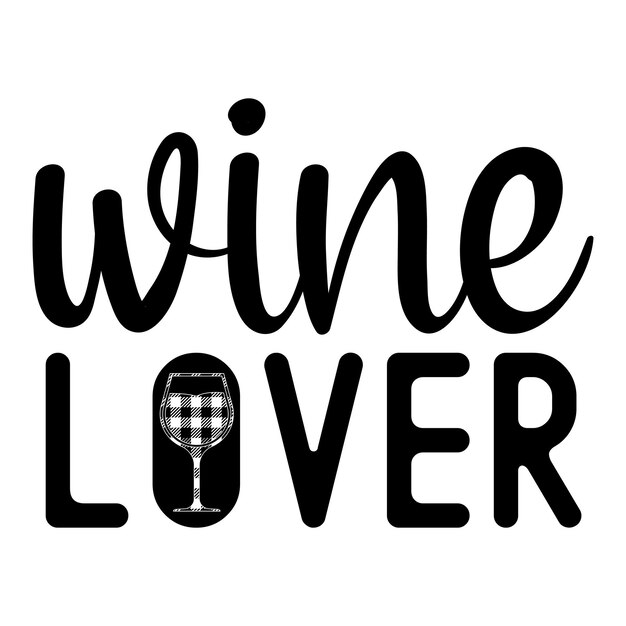 Vector wine lover svg