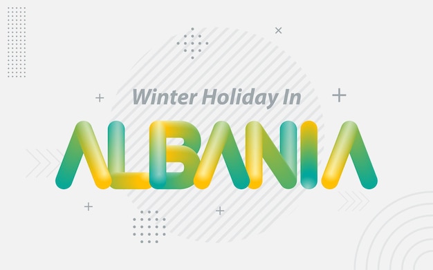 Winter Holiday in Albania Creative Typography with 3d Blend effect Vector illustration