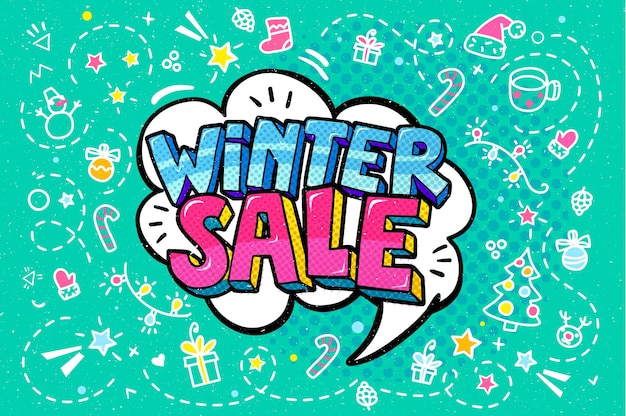 Winter Sale Message in pop art style, promotional background, presentation poster. Vector illustration.