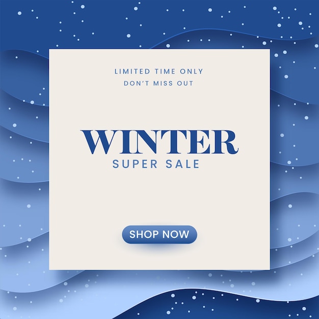 Winter Super Sale Poster Design With Snow Falling On Blue Paper Cut Waves Background