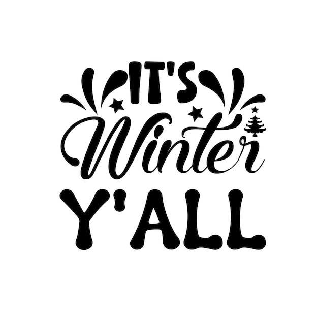 Winter svg Winter svg file Winter svg cricut Winter t shirts Winter typography vector design