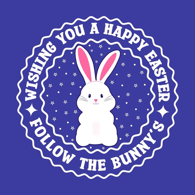 Vector wishing you happy easter round typography design badge with easter bunny rabbit amp star