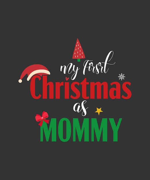 Womens First Christmas As Mommy My Mother Mom TShirt