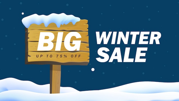 Wood board sign with text winter sale . Wooden board on background of winter snowy landscape. Vector illustration