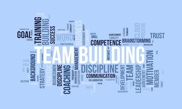 Word cloud background concept for Team building Motivation coaching management with business assessment vector illustration