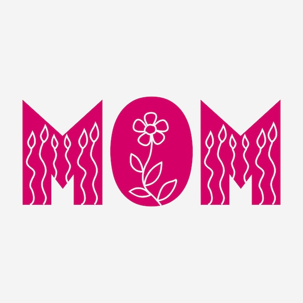 Word Mom Floral Lettering vector illustration