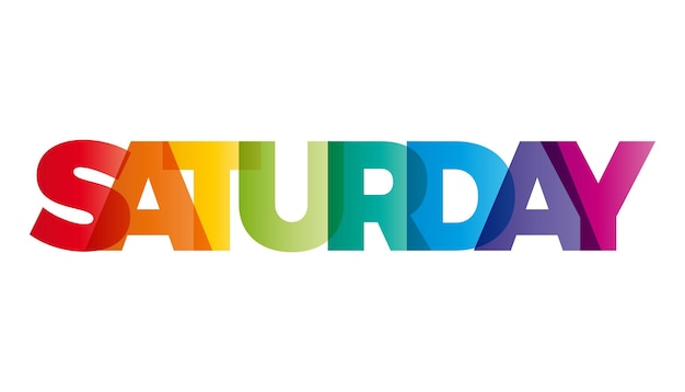 The word Saturday Vector banner with the text colored rainbow