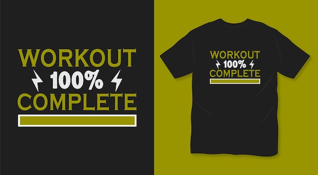 Workout 100 complete typography t shirt design