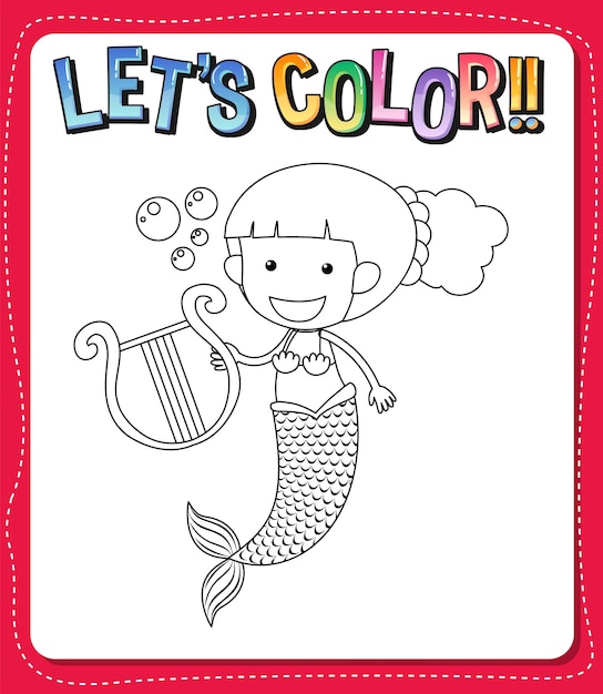 Worksheets template with lets color text and mermaid outline