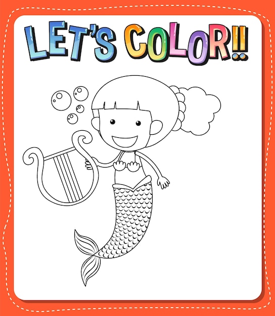 Worksheets template with lets color text and mermaid outline