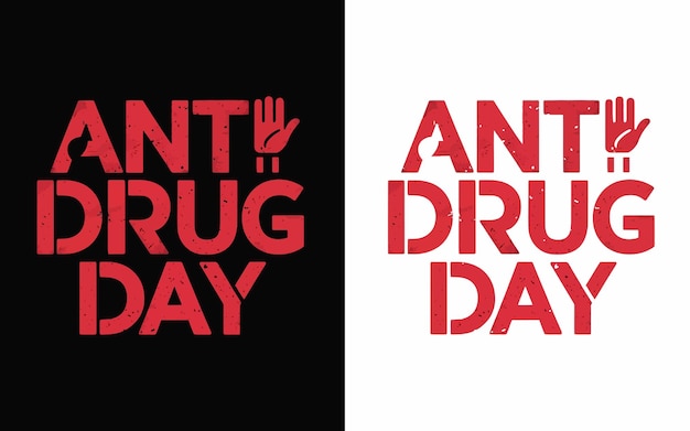 Vector world antidrug day design for poster banner getting card and tshirt