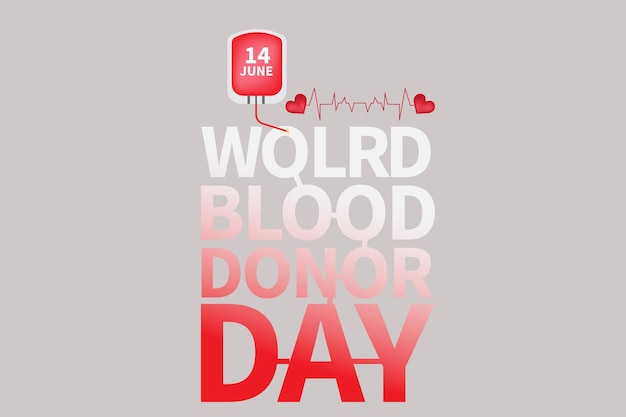 World blood donor day on 14 june