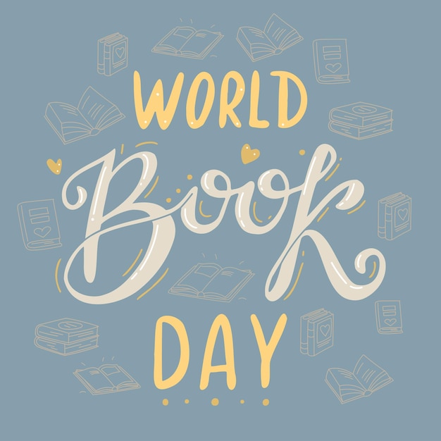 Vector world book day lettering art handwritten quote concept design short phrase graphic print education and reading hobby sticker typography hand drawn