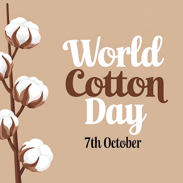 World Cotton Day Vector Image Illustration