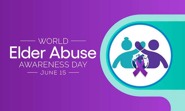 World Elder abuse awareness day is observed every year on June 15