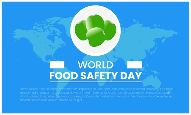 Vector world food safety day june 7 poster templet design