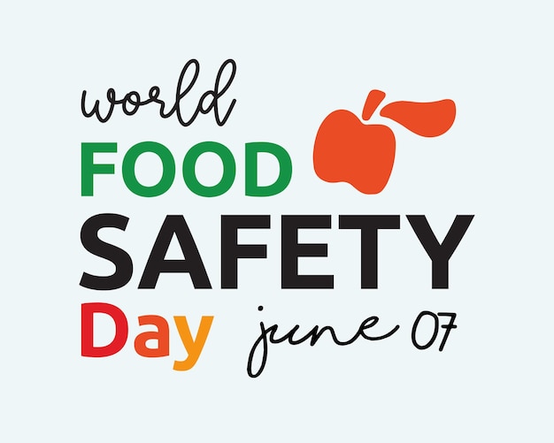 World Food Safety Day phrase colorful lettering on lavender color background