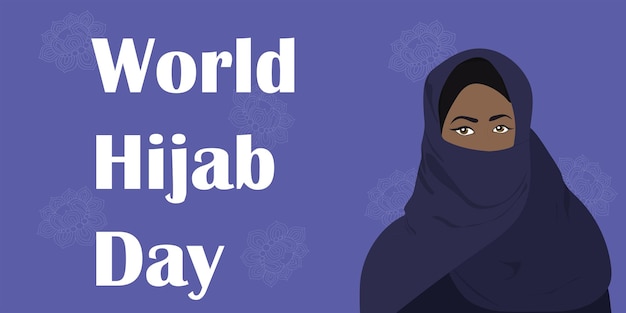 World Hijab Day banner. Muslim woman in hijab.